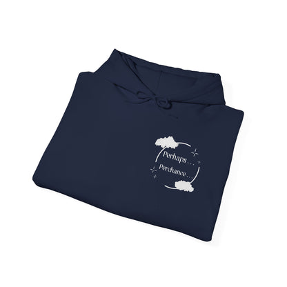 Hooded Sweatshirt - Perhaps...Perchance No Back Art