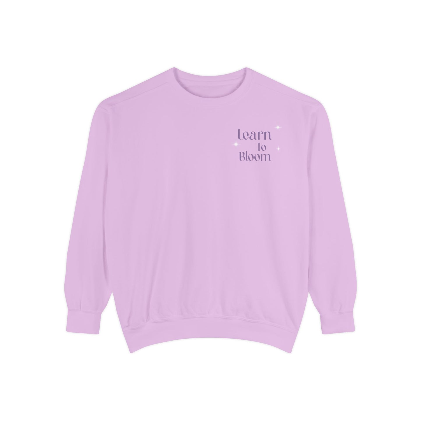 Learn To Bloom Sweatshirt