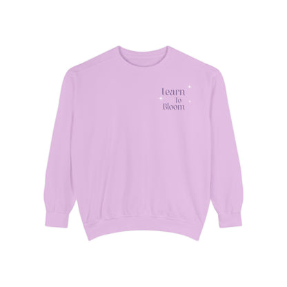 Learn To Bloom Sweatshirt