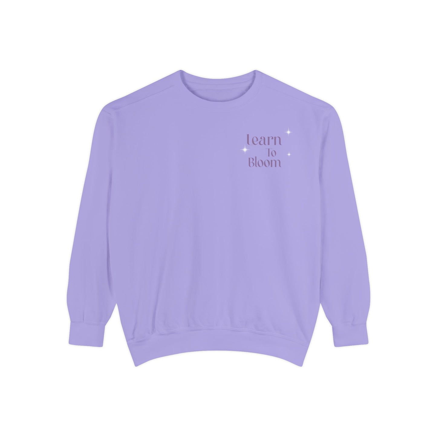 Learn To Bloom Sweatshirt