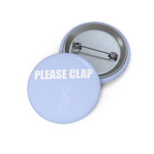 Please Clap Pin